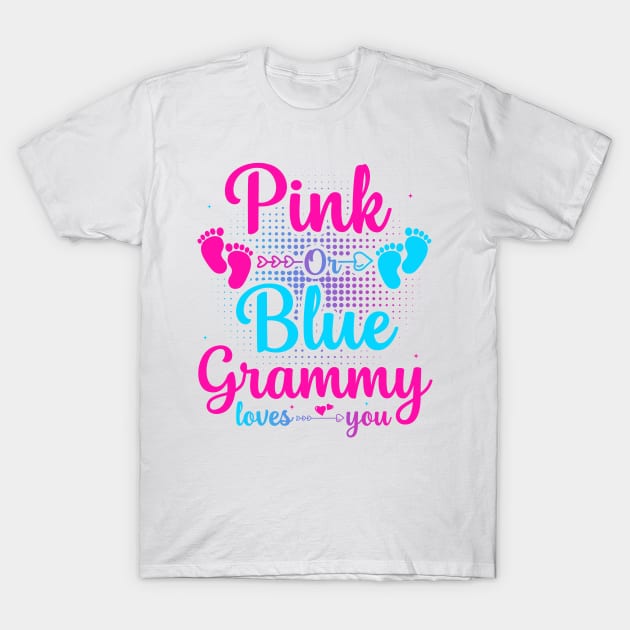 Pink Or Blue Grammy Loves You Gender Reveal Family Matching Gift T-Shirt by Albatross